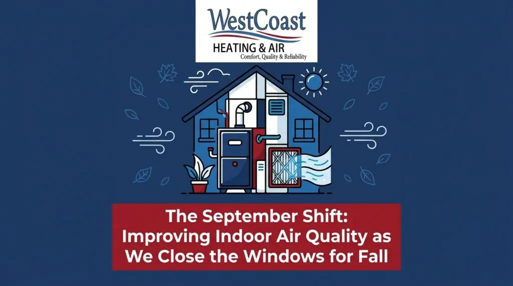 The September Shift: Improving Indoor Air Quality as We Close the Windows for Fall — featured image